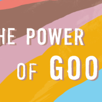 The Power of Good